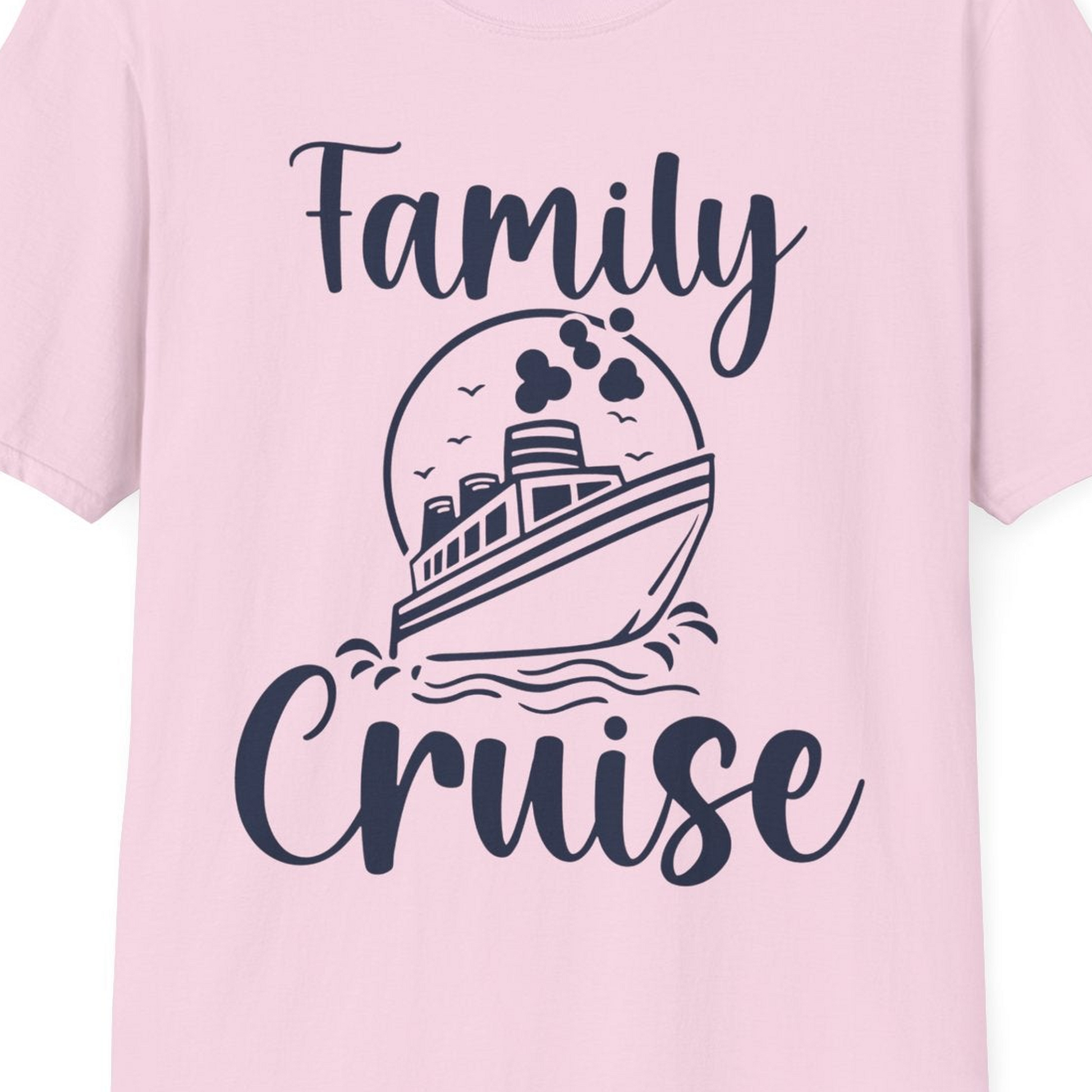 Family Cruise Shirt T-Shirt – Light Pink – Best Cruise Shirts Close Up