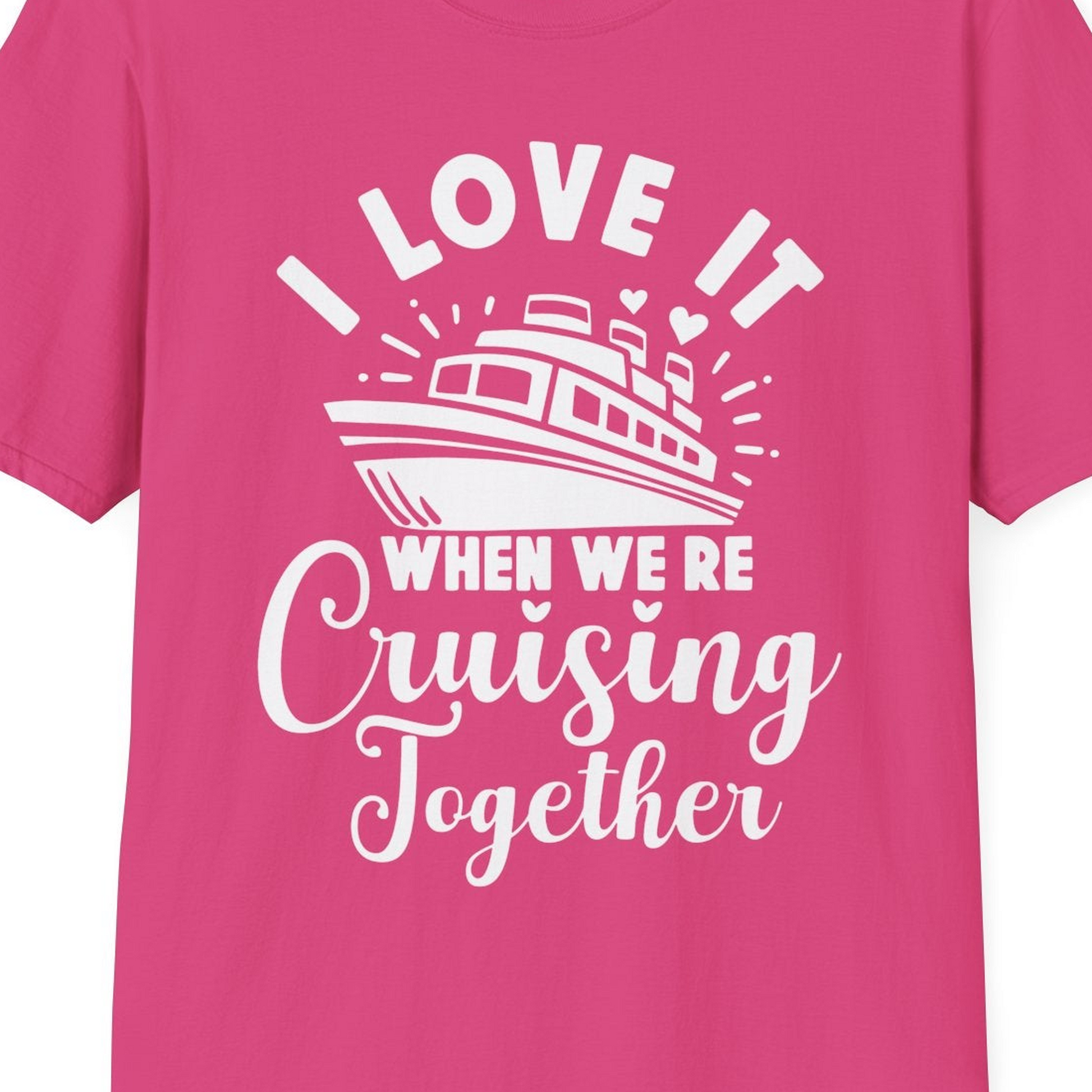 Romantic Cruise Ship Cruising Together Shirt With Hearts Design — T-Shirt T-Shirt – Heliconia – Best Cruise Shirts Close Up