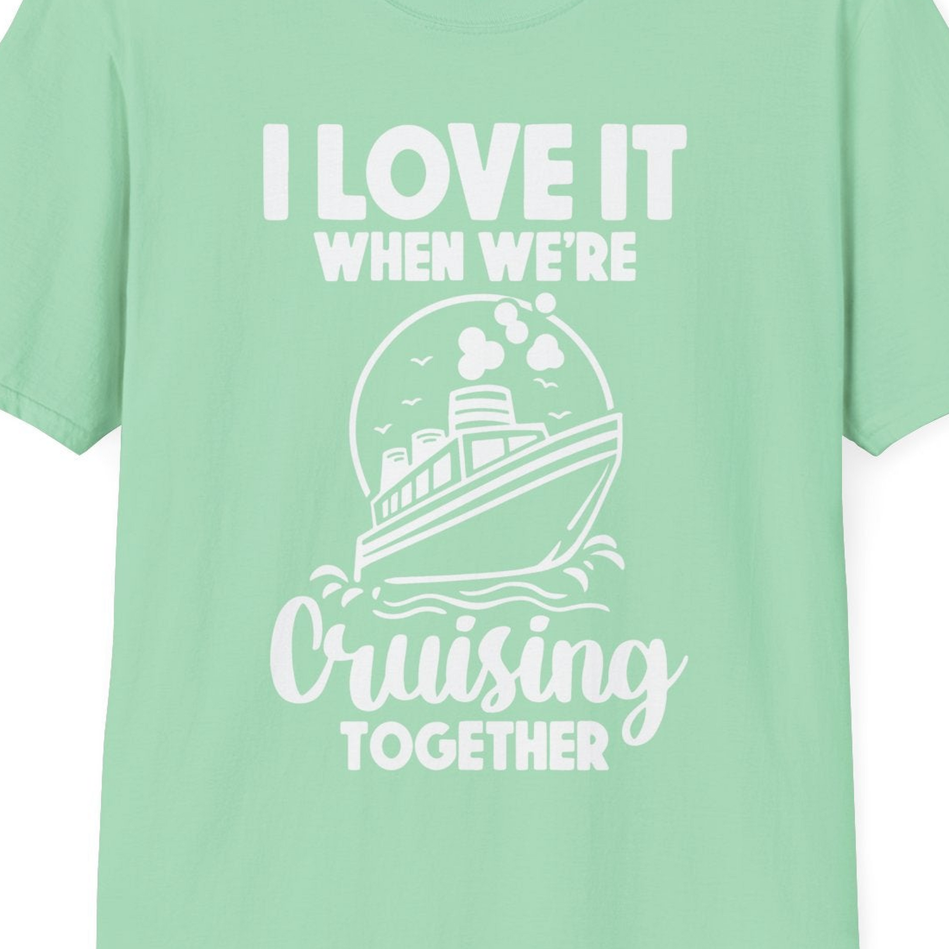 Cruising Together Bold Monochrome Cruise Ship Shirt for Groups — T-Shirt T-Shirt – Mint Green – Best Cruise Shirts Close Up