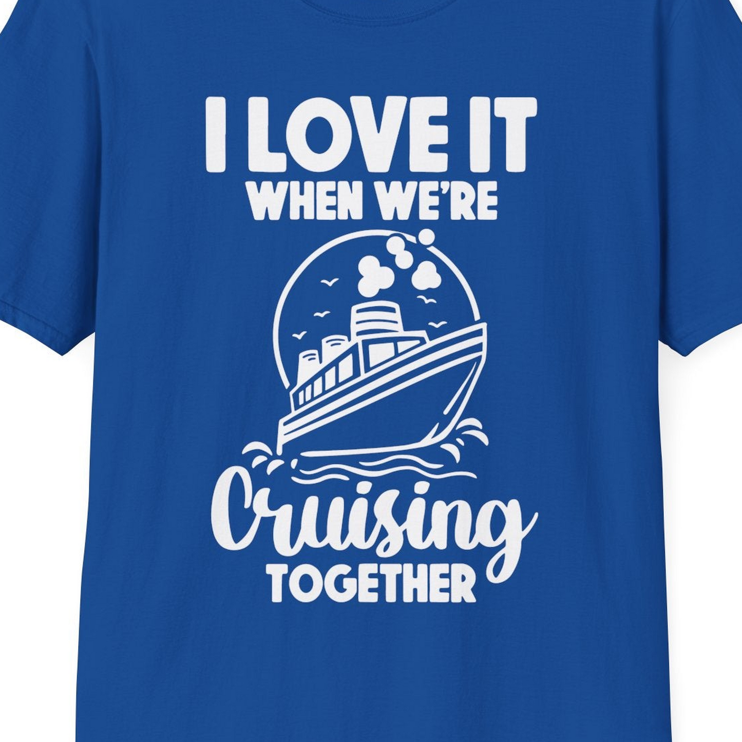 Cruising Together Bold Monochrome Cruise Ship Shirt for Groups — T-Shirt T-Shirt – Royal – Best Cruise Shirts Close Up
