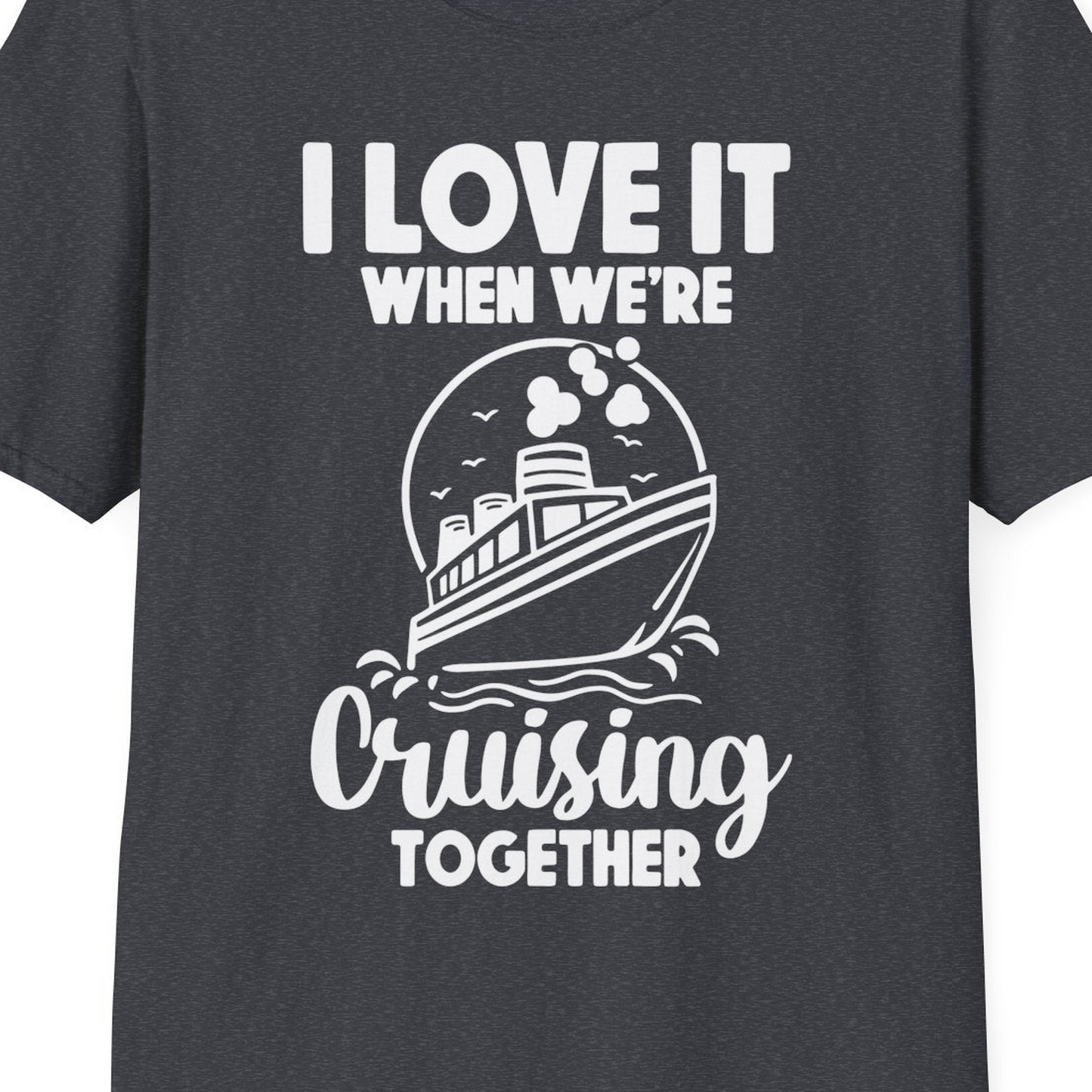 Cruising Together Bold Monochrome Cruise Ship Shirt for Groups — T-Shirt T-Shirt – Dark Heather Grey – Best Cruise Shirts Close Up