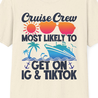 Cruise Crew Most Likely to Get On IG TikTok Retro Ship Shirt — T-Shirt T-Shirt – Natural – Best Cruise Shirts Close Up
