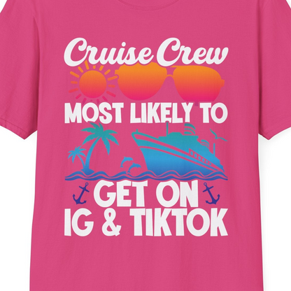 Cruise Crew Most Likely to Get On IG TikTok Retro Ship Shirt — T-Shirt T-Shirt – Heliconia – Best Cruise Shirts Close Up