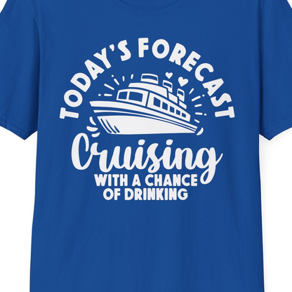 Today's Forecast Cruising With a Chance of Drinking Cruise Shirt — T-Shirt T-Shirt – Royal – Best Cruise Shirts Close Up