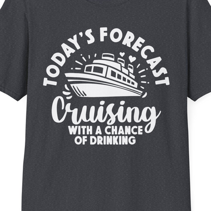 Today's Forecast Cruising With a Chance of Drinking Cruise Shirt — T-Shirt T-Shirt – Dark Heather Grey – Best Cruise Shirts Close Up