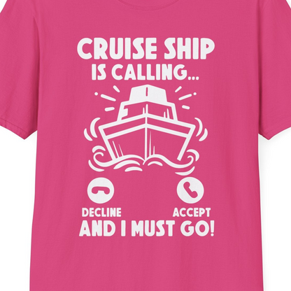 Cruise Ship Is Calling And I Must Go Funny Cruise Vacation Shirt — T-Shirt T-Shirt – Heliconia – Best Cruise Shirts Close Up