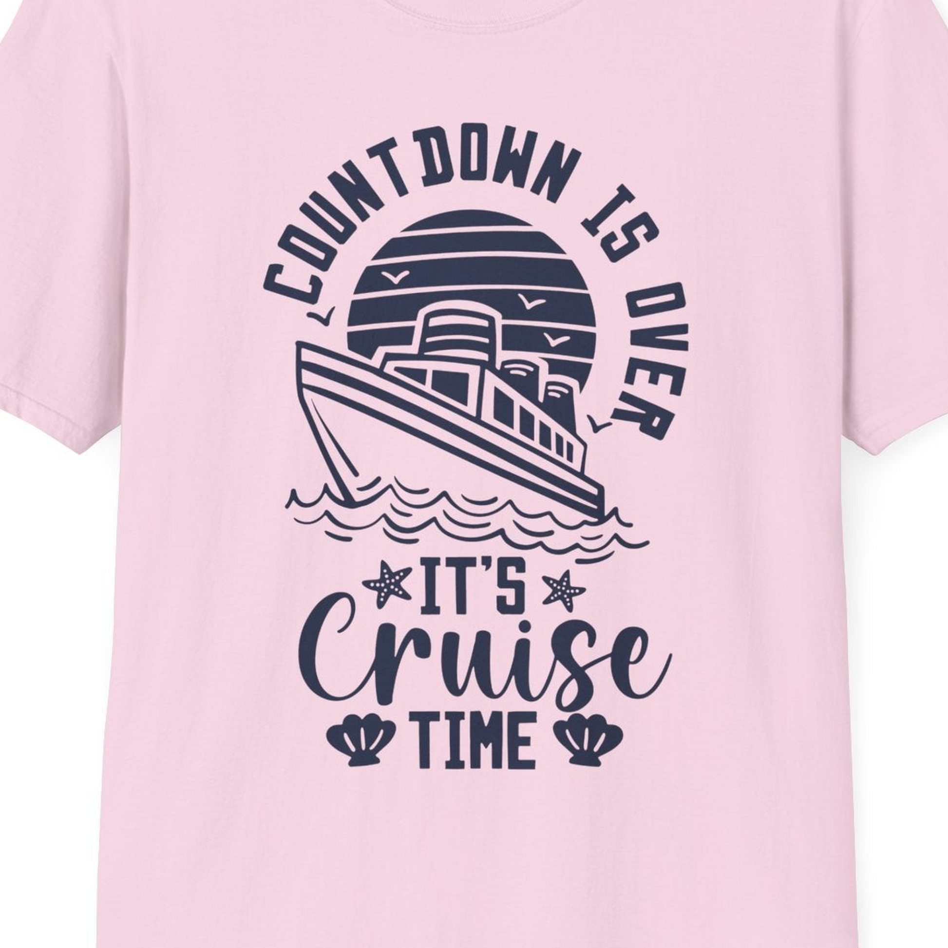 Countdown Is Over T-Shirt – Light Pink – Best Cruise Shirts Close Up