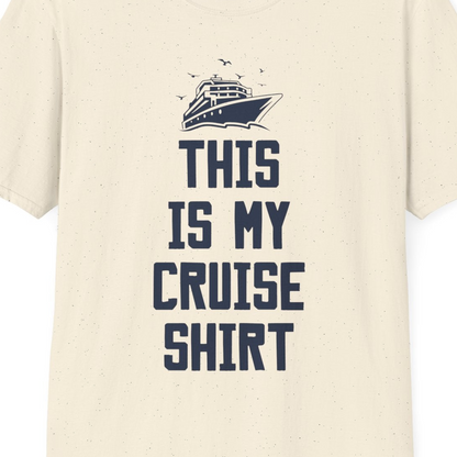 This Is My Cruise Shirt Bold Cruise Ship Graphic Tee — T-Shirt T-Shirt – Natural – Best Cruise Shirts Close Up
