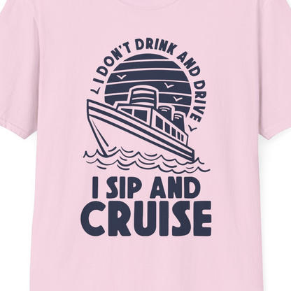 I Sip and Cruise Funny Cruise Drinking Shirt with Ship Illustration — T-Shirt T-Shirt – Light Pink – Best Cruise Shirts Close Up