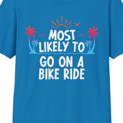 Most Likely To Go On A Bike Ride Tropical Sunset Palm Trees Shirt — T-Shirt T-Shirt – Sapphire – Best Cruise Shirts Close Up