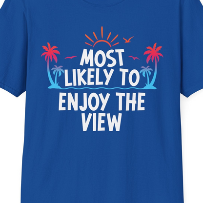 Most Likely To Enjoy The View Tropical Beach Sunset Palm Trees Shirt — T-Shirt T-Shirt – Royal – Best Cruise Shirts Close Up