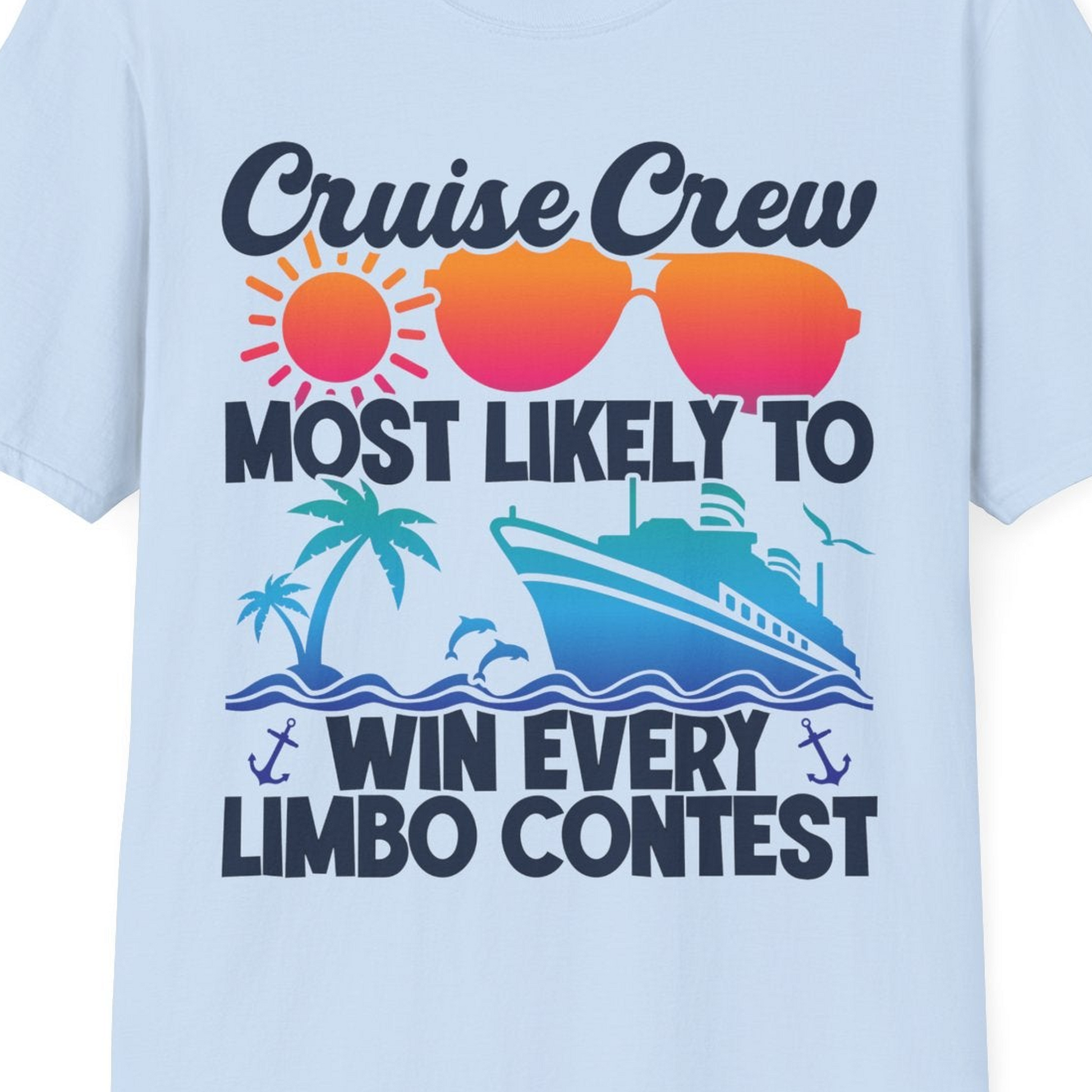 Cruise Crew Limbo Contest Funny Group Caribbean Party Shirt — T-Shirt T-Shirt – Light Blue – Best Cruise Shirts Close Up