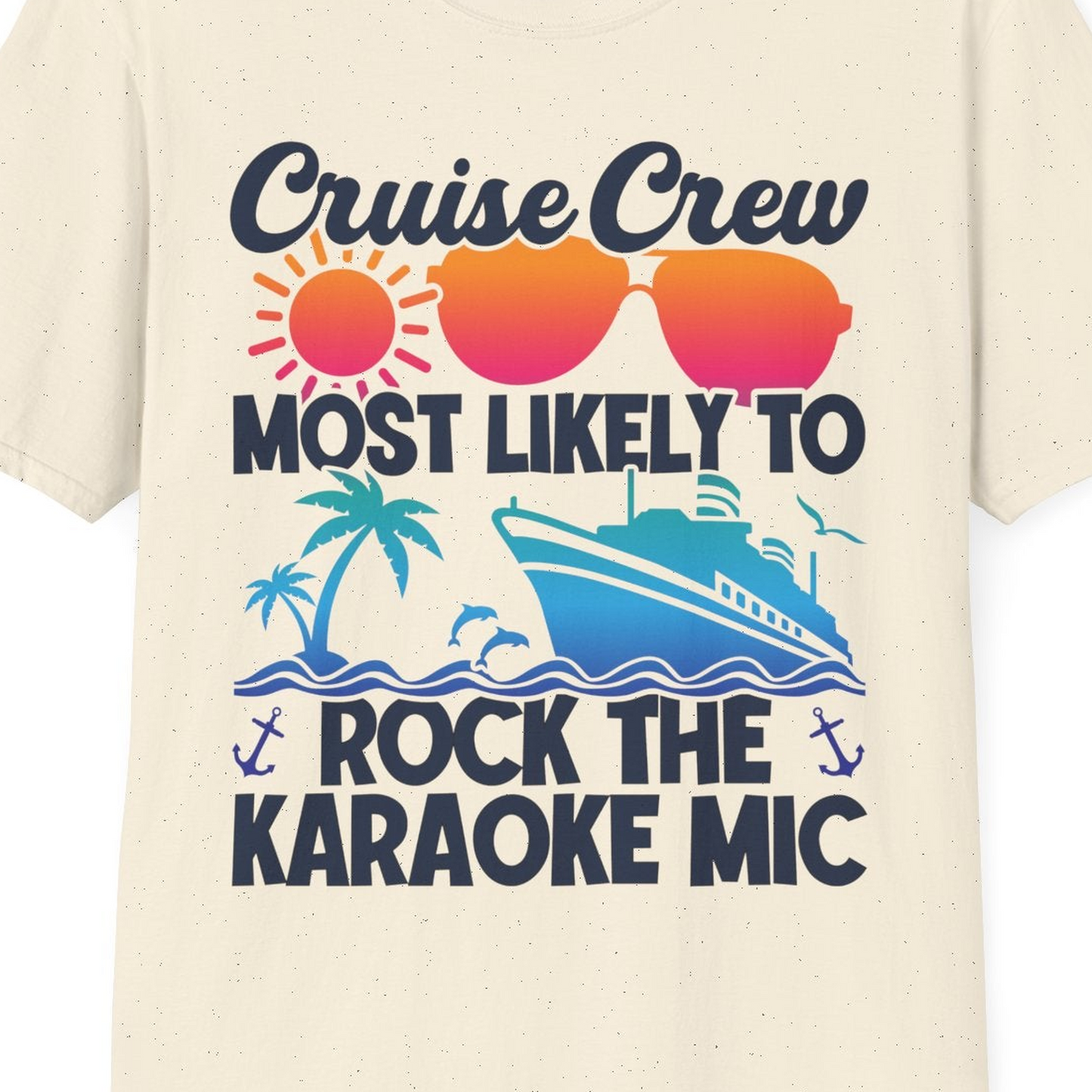 Cruise Crew Karaoke Party Shirt T-Shirt – Natural – Best Cruise Shirts Close Up