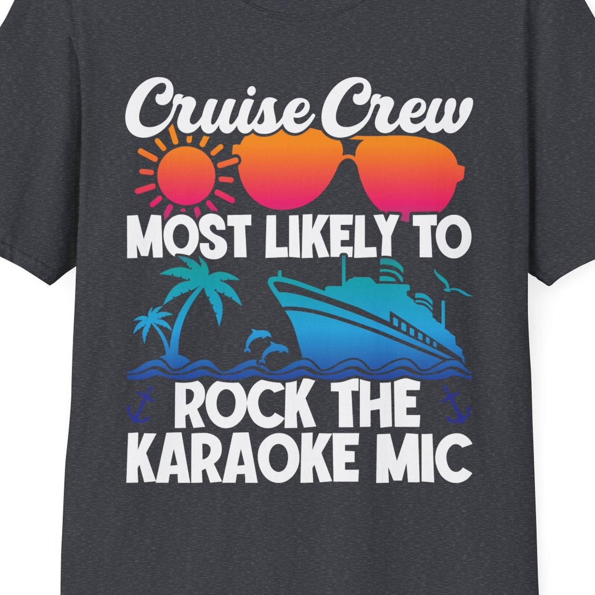 Cruise Crew Karaoke Party Shirt T-Shirt – Dark Heather Grey – Best Cruise Shirts Close Up