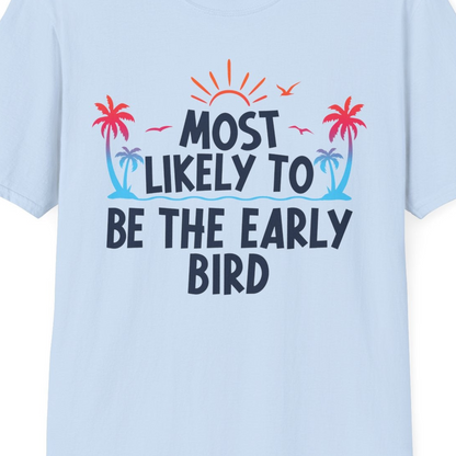 Early Bird Tropical Sunrise Shirt T-Shirt – Light Blue – Best Cruise Shirts Close Up