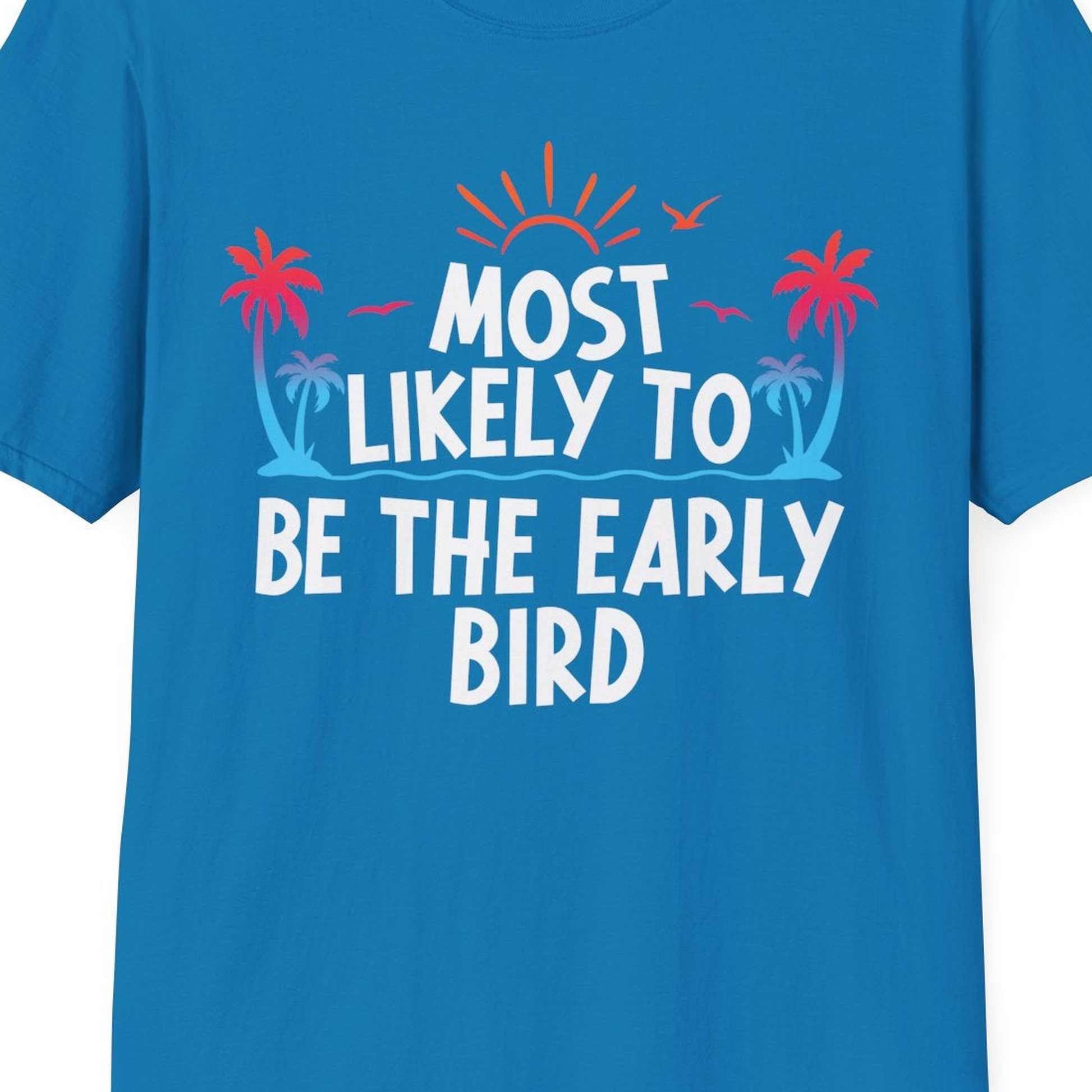 Early Bird Tropical Sunrise Shirt T-Shirt – Sapphire – Best Cruise Shirts Close Up