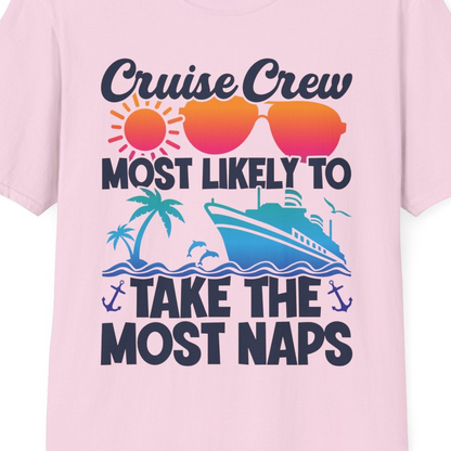 Cruise Crew Most Likely To Take The Most Naps Funny Vacation Shirt — T-Shirt T-Shirt – Light Pink – Best Cruise Shirts Close Up