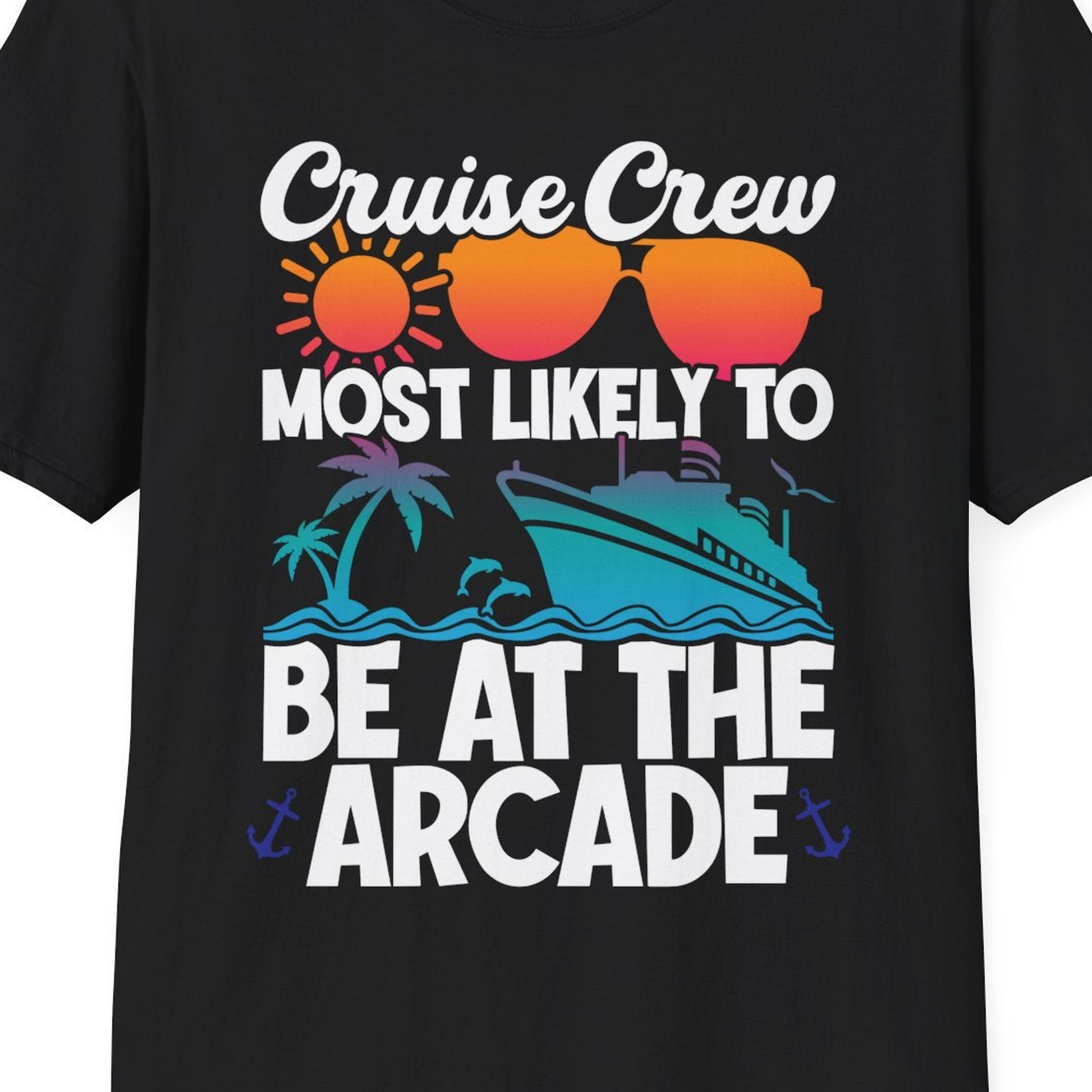 Cruise Crew Most Likely To Be At The Arcade Shirt Tropical Fun — T-Shirt T-Shirt – Black – Best Cruise Shirts Close Up
