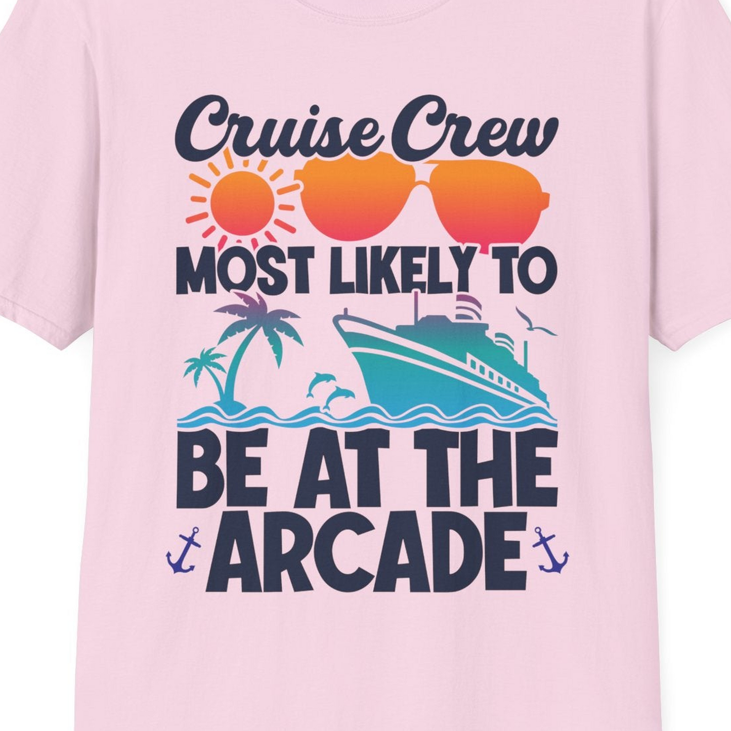 Cruise Crew Most Likely To Be At The Arcade Shirt Tropical Fun — T-Shirt T-Shirt – Light Pink – Best Cruise Shirts Close Up