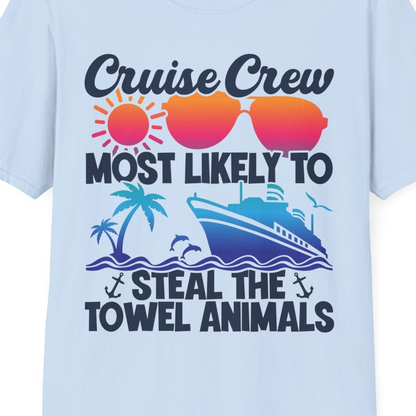 Cruise Crew Most Likely to Steal the Towel Animals Shirt — T-Shirt T-Shirt – Light Blue – Best Cruise Shirts Close Up