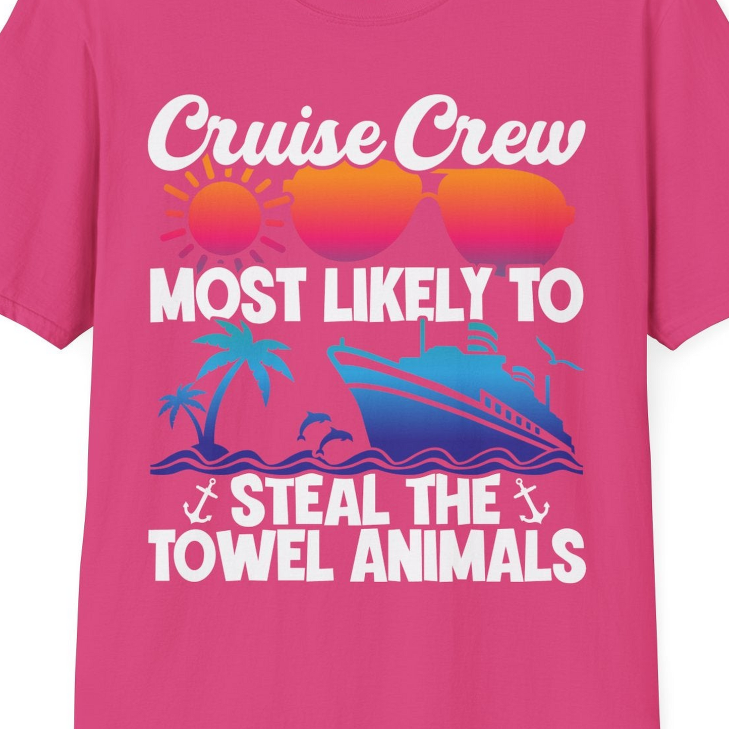 Cruise Crew Most Likely to Steal the Towel Animals Shirt — T-Shirt T-Shirt – Heliconia – Best Cruise Shirts Close Up