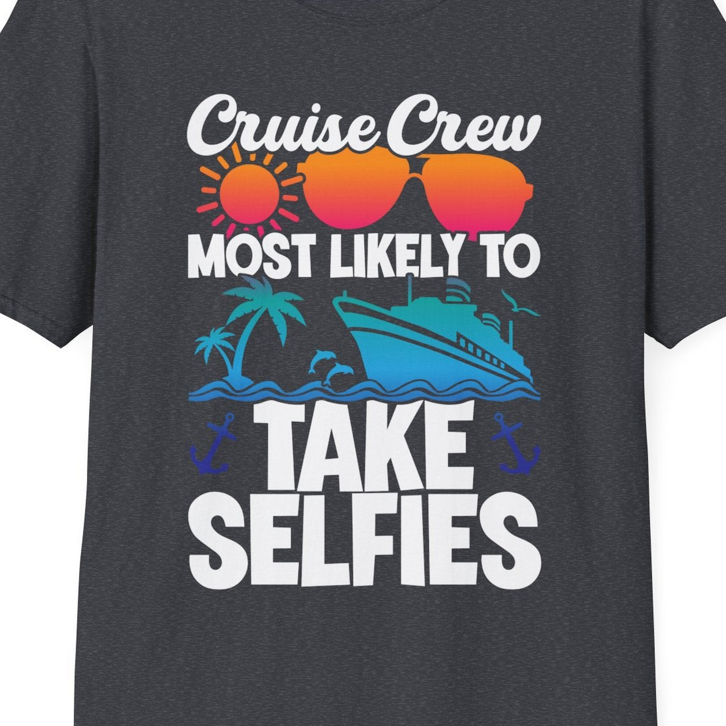 Cruise Crew Most Likely To Take Selfies Tropical Group Shirt — T-Shirt T-Shirt – Dark Heather Grey – Best Cruise Shirts Close Up