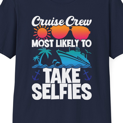 Cruise Crew Most Likely To Take Selfies Tropical Group Shirt — T-Shirt T-Shirt – Navy – Best Cruise Shirts Close Up