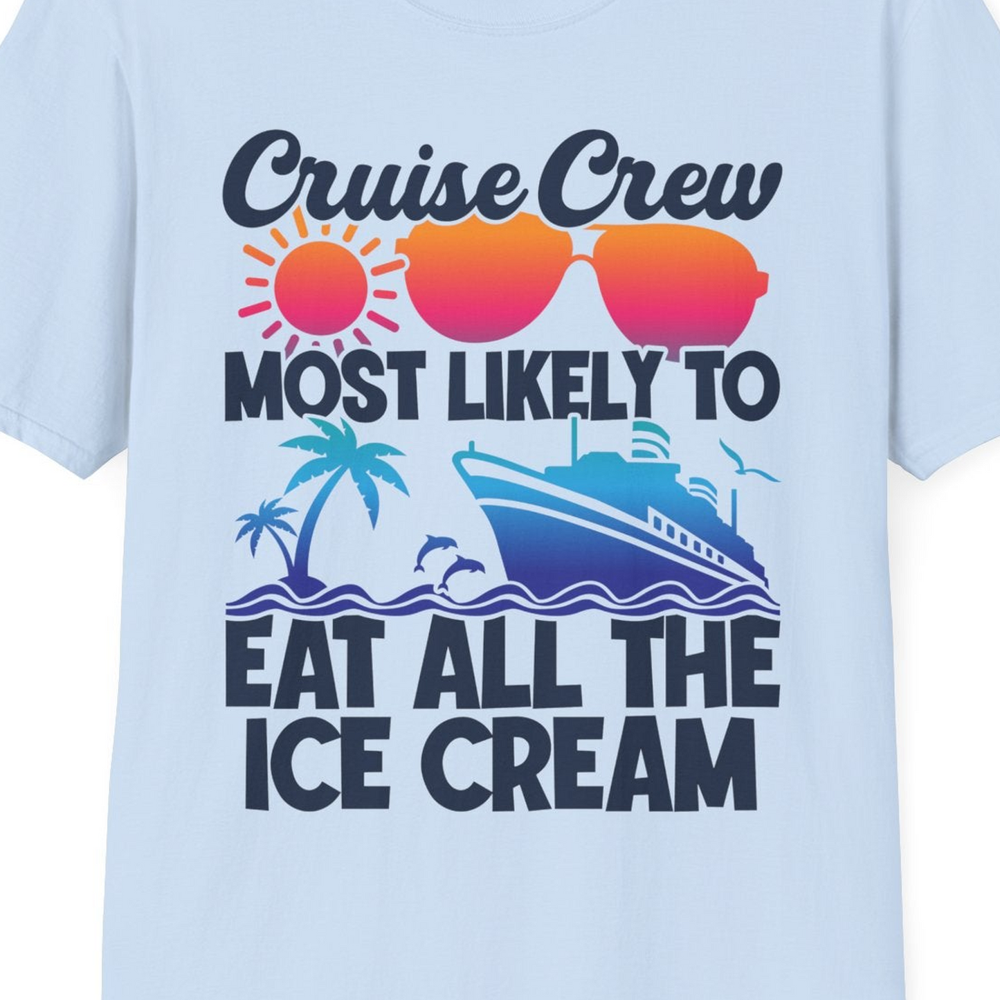 Cruise Crew Shirt T-Shirt – Light Blue – Best Cruise Shirts Close Up