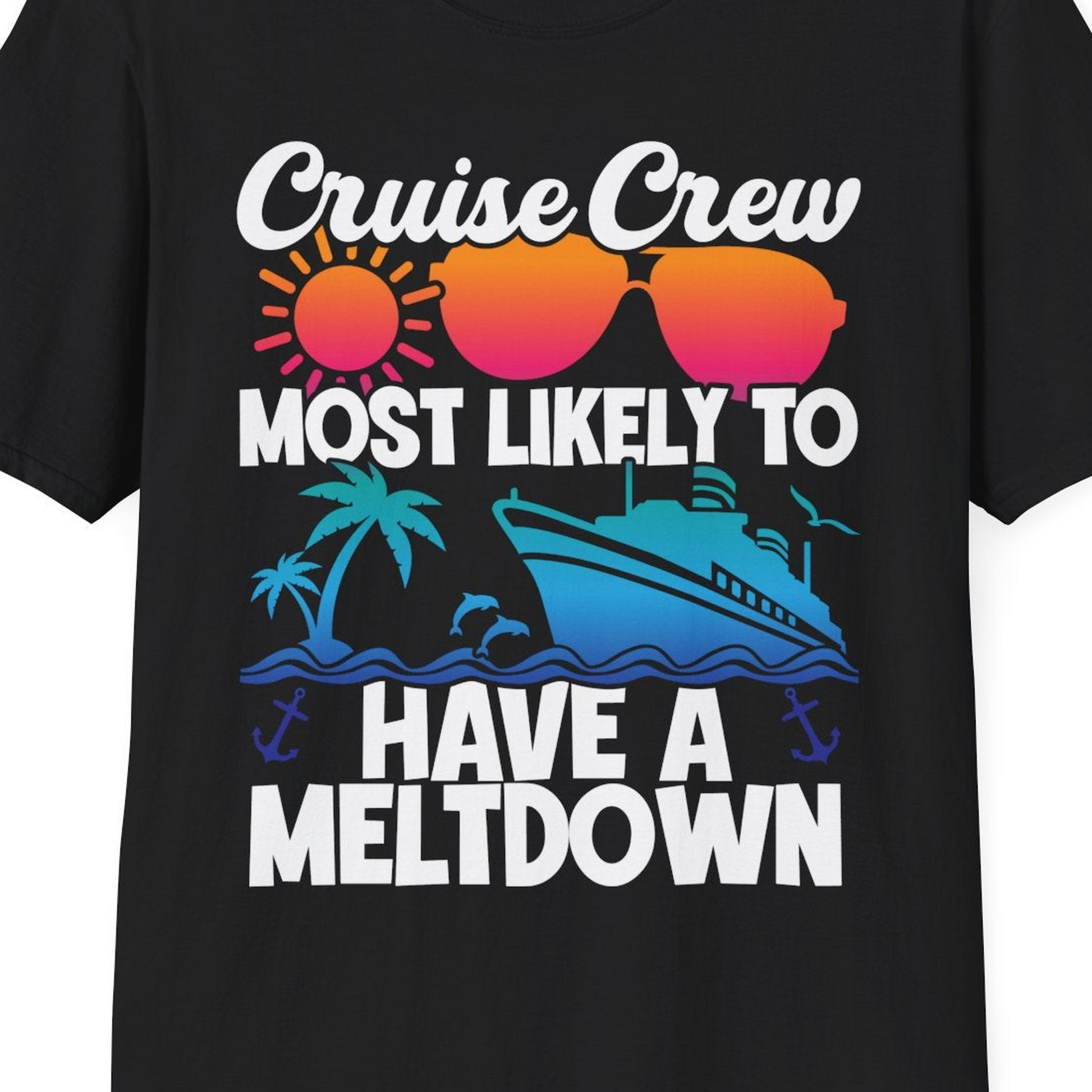 Cruise Crew Meltdown Shirt T-Shirt – Black – Best Cruise Shirts Close Up