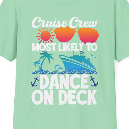 Cruise Crew Most Likely To Dance On Deck Tropical Party Shirt — T-Shirt T-Shirt – Mint Green – Best Cruise Shirts Close Up