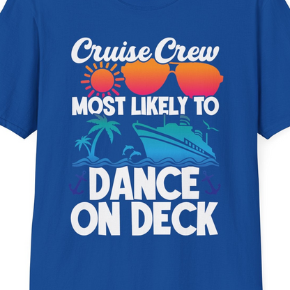 Cruise Crew Most Likely To Dance On Deck Tropical Party Shirt — T-Shirt T-Shirt – Royal – Best Cruise Shirts Close Up