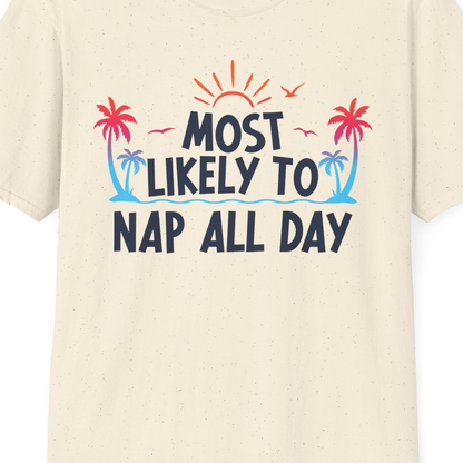 Most Likely To Nap All Day Tropical Sunset Palm Trees Shirt — T-Shirt T-Shirt – Natural – Best Cruise Shirts Close Up