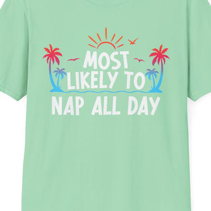 Most Likely To Nap All Day Tropical Sunset Palm Trees Shirt — T-Shirt T-Shirt – Mint Green – Best Cruise Shirts Close Up