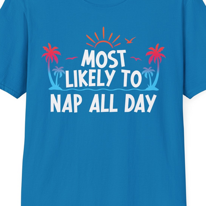 Most Likely To Nap All Day Tropical Sunset Palm Trees Shirt — T-Shirt T-Shirt – Sapphire – Best Cruise Shirts Close Up