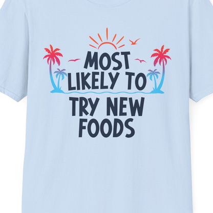 Most Likely To Try New Foods Tropical Palm Tree Sunset Shirt — T-Shirt T-Shirt – Light Blue – Best Cruise Shirts Close Up