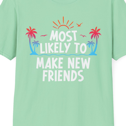 Most Likely To Make New Friends Tropical Sunset Palm Trees Shirt — T-Shirt T-Shirt – Mint Green – Best Cruise Shirts Close Up