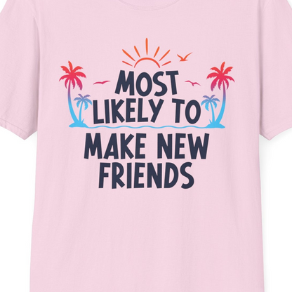 Most Likely To Make New Friends Tropical Sunset Palm Trees Shirt — T-Shirt T-Shirt – Light Pink – Best Cruise Shirts Close Up