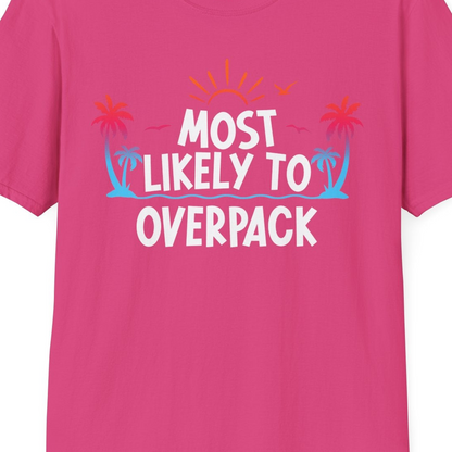 Most Likely To Overpack Tropical Humor Shirt With Palm Trees And Sun — T-Shirt T-Shirt – Heliconia – Best Cruise Shirts Close Up