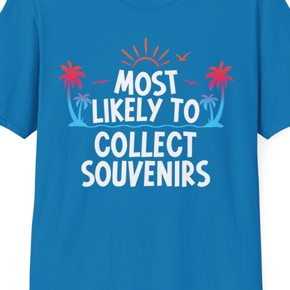 Most Likely To Collect Souvenirs Tropical Palm Tree Beach Shirt — T-Shirt T-Shirt – Sapphire – Best Cruise Shirts Close Up