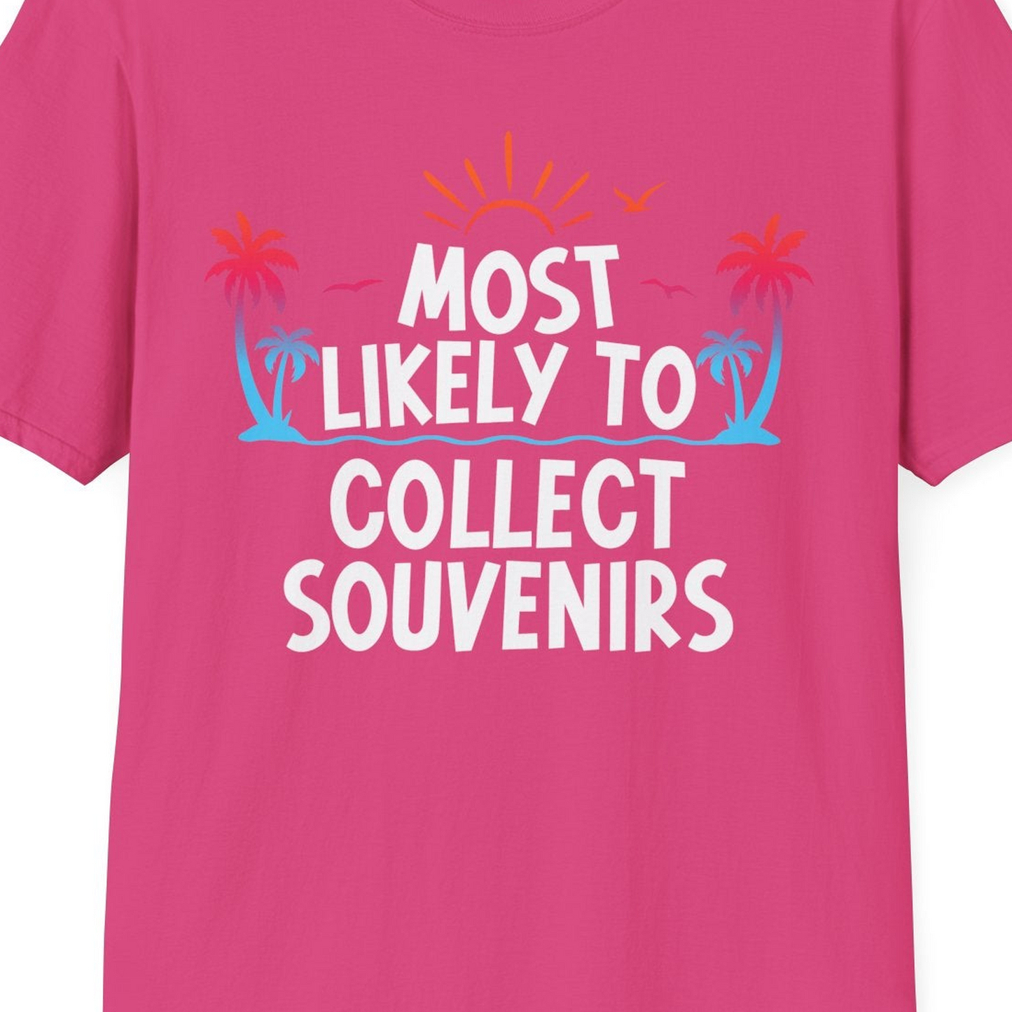 Most Likely To Collect Souvenirs Tropical Palm Tree Beach Shirt — T-Shirt T-Shirt – Heliconia – Best Cruise Shirts Close Up