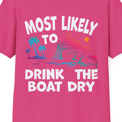 Most Likely To Drink The Boat Dry Cruise Party Tropical Shirt — T-Shirt T-Shirt – Heliconia – Best Cruise Shirts Close Up