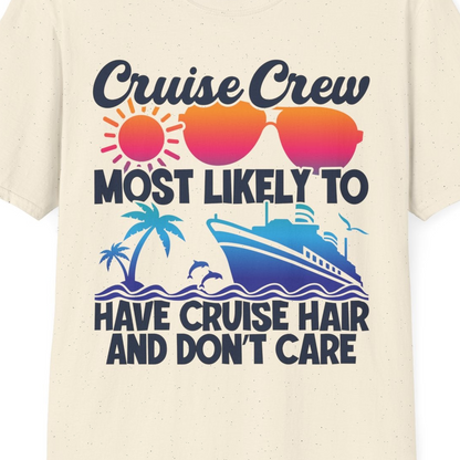 Cruise Crew Most Likely To Have Cruise Hair Retro Group Shirt — T-Shirt T-Shirt – Natural – Best Cruise Shirts Close Up