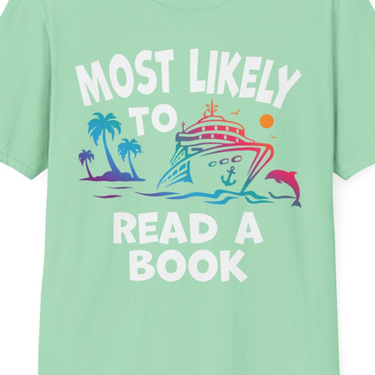 Most Likely to Read a Book Cruise Reading Shirt Tropical Funny — T-Shirt T-Shirt – Mint Green – Best Cruise Shirts Close Up