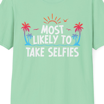 Most Likely to Take Selfies Tropical Sunset Palm Trees Shirt — T-Shirt T-Shirt – Unknown – Best Cruise Shirts Close Up