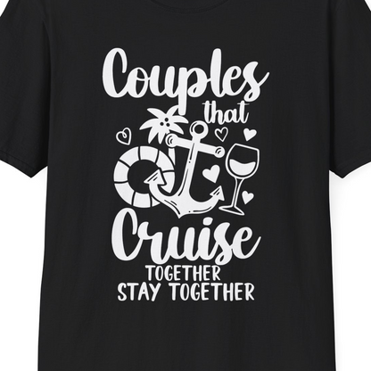 Couples Cruise Together Nautical Romantic Vacation Shirt Design — T-Shirt T-Shirt – Black – Best Cruise Shirts Close Up