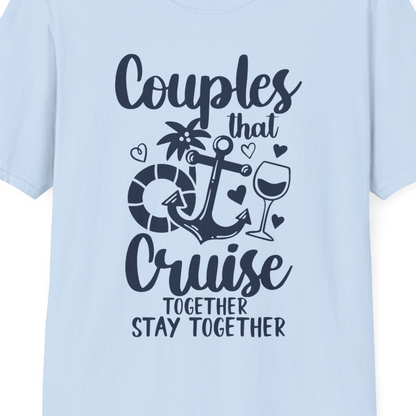 Couples Cruise Together Nautical Romantic Vacation Shirt Design — T-Shirt T-Shirt – Light Blue – Best Cruise Shirts Close Up